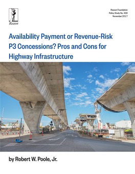 Availability Payment Or Revenue-Risk P3 Concessions? Pros and Cons for Highway Infrastructure