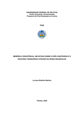 UNIVERSIDADE FEDERAL DE PELOTAS Centro De Letras E Comunicação Programa De Pós-Graduação Em Letras