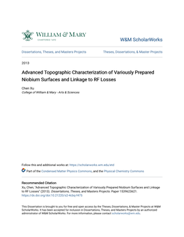 Advanced Topographic Characterization of Variously Prepared Niobium Surfaces and Linkage to RF Losses