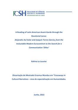 A Reading of Latin American Avant-‐Garde Through the Decolonial Lense