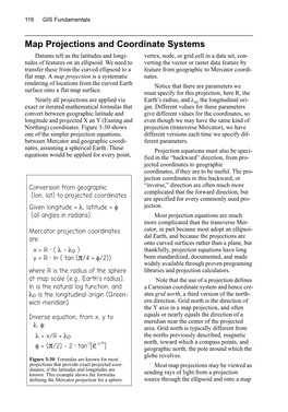 Map Projections and Coordinate Systems Datums Tell Us the Latitudes and Longi- Vertex, Node, Or Grid Cell in a Data Set, Con- Tudes of Features on an Ellipsoid