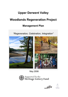 Upper Derwent Valley Woodlands Regeneration Project Management Plan