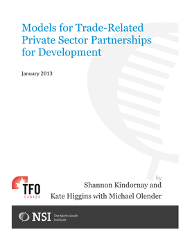 Models for Trade Related Private Sector Partnerships for Development