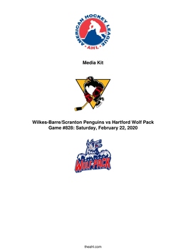 Media Kit Wilkes-Barre/Scranton Penguins Vs Hartford Wolf Pack