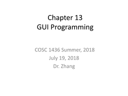 Chapter 13 GUI Programming