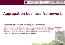 Aggregation Business Framework