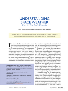 UNDERSTANDING SPACE WEATHER Part III: the Sun’S Domain