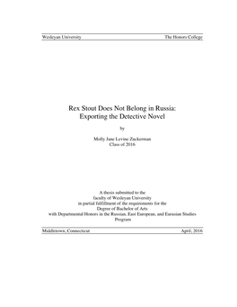 Rex Stout Does Not Belong in Russia: Exporting the Detective Novel