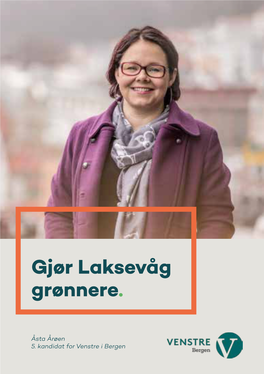 Gjør Laksevåg Grønnere