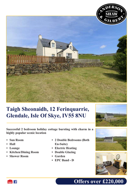 Offers Over £220,000 Taigh Sheonaidh, 12 Ferinquarrie, Glendale, Isle of Skye, IV55