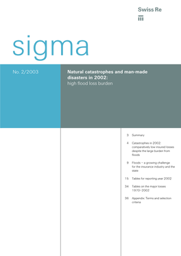 No. 2/2003 Natural Catastrophes and Man-Made Disasters in 2002: High Flood Loss Burden