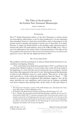 The Titles of the Gospels in the Earliest New Testament Manuscripts Simon J