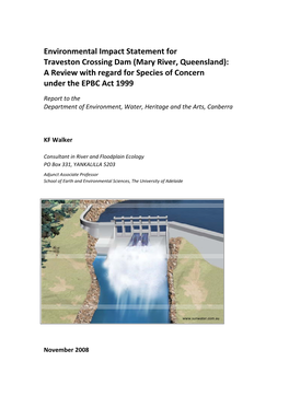 Environmental Impact Statement for Traveston Crossing Dam (Mary River, Queensland): a Review with Regard for Species of Concern Under the EPBC Act 1999