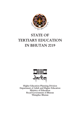 State of Tertiary Education in Bhutan 2019