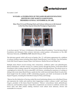 30 Years: a Celebration of the James Beard Foundation,’ Hosted by Chef Marcus Samuelsson, Premieres Sunday, November 26, on Abc