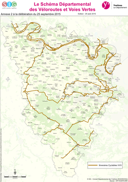 Le Schéma Départemental Des Véloroutes Et Voies Vertes Annexe 2 À La Délibération Du 25 Septembre 2015 Edition : 25 Août 2015