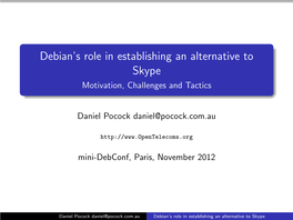 Debian's Role in Establishing an Alternative to Skype