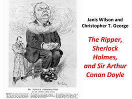 The Ripper, Sherlock Holmes, and Sir Arthur Conan Doyle