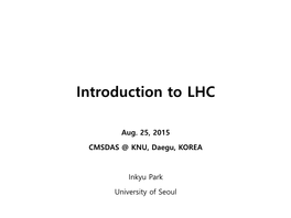 Introduction to LHC