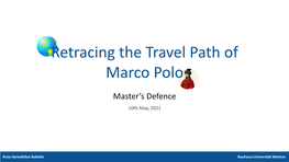 Retracing the Travel Path of Marco Polo