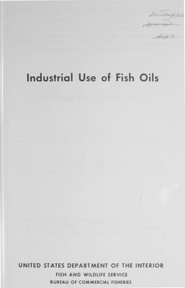 Industrial Use of Fish Oils