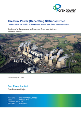 The Drax Power (Generating Stations) Order Land At, and in the Vicinity Of, Drax Power Station, Near Selby, North Yorkshire