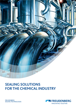 Sealing Solutions for the Chemical Industry Table of Contents