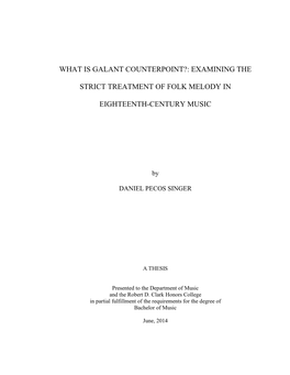 What Is Galant Counterpoint?: Examining The