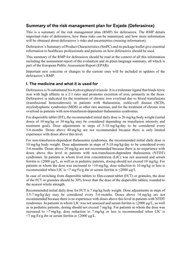 Summary of the Risk Management Plan for Exjade (Deferasirox) This Is a Summary of the Risk Management Plan (RMP) for Deferasirox