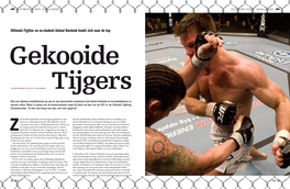 Ultimate Fighter En Ex-Student Antoni Hardonk Knokt Zich Naar De Top Gekooide