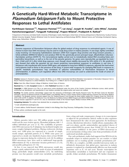 A Genetically Hard-Wired Metabolic Transcriptome in Plasmodium Falciparum Fails to Mount Protective Responses to Lethal Antifolates