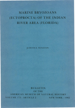 Marine Bryozoans (Ectoprocta) of the Indian River Area (Florida)