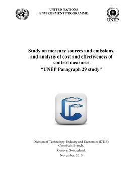 Study on Mercury Sources and Emissions, and Analysis of Cost and Effectiveness of Control Measures “UNEP Paragraph 29 Study”