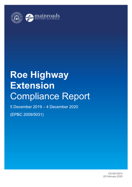 Roe Highway Extension Compliance Report 5 December 2019 – 4 December 2020 (EPBC 2009/5031)