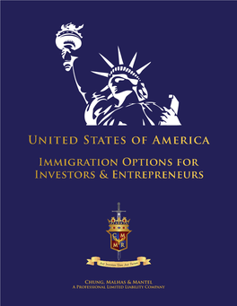 United States of America Immigration Options for Investors & Entrepreneurs