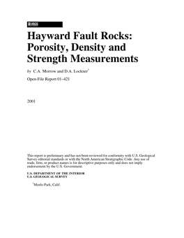 Hayward Fault Rocks: Porosity, Density and Strength Measurements by C.A