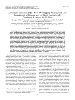 Shewanella Oneidensis MR-1 Uses Overlapping Pathways for Iron Reduction at a Distance and by Direct Contact Under Conditions Relevant for Bioﬁlms Douglas P