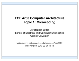 ECE 4750 Computer Architecture Topic 1: Microcoding