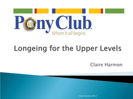 Longeing for the Upper Levels
