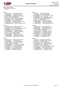 Game of Thrones Draft Results Mon Feb 4 6:34Pm ET