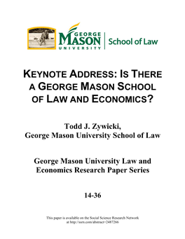 Keynote Address: Is There a George Mason School of Law and Economics?