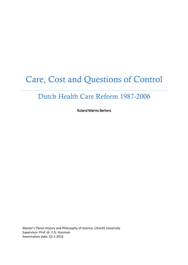Care, Cost and Questions of Control