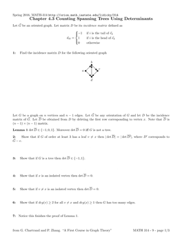 Chapter 4.3 Counting Spanning Trees Using Determinants Let G~ Be an Oriented Graph