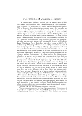 The Paradoxes of Quantum Mechanics1