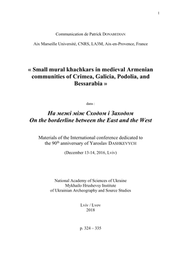 Small Mural Khachkars in Medieval Armenian Communities of Crimea, Galicia, Podolia, and Bessarabia »