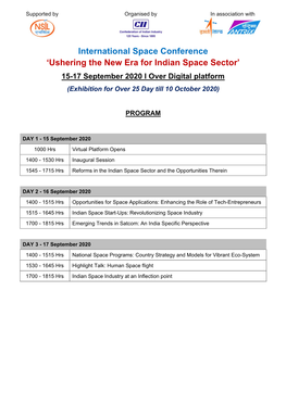 Ushering the New Era for Indian Space Sector’ 15-17 September 2020 I Over Digital Platform (Exhibition for Over 25 Day Till 10 October 2020)