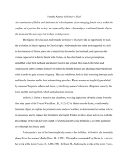 Female Agency in Homer's Iliad an Examination of Helen and Andromache's Development of an Emerging Female Voice Within the C