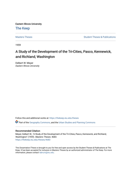 A Study of the Development of the Tri-Cities, Pasco, Kennewick, and Richland, Washington