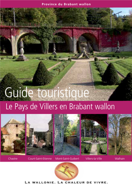 Guide Touristique Le Pays De Villers En Brabant Wallon