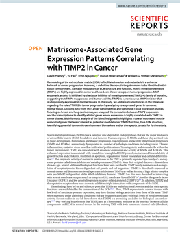 Matrisome-Associated Gene Expression Patterns Correlating with TIMP2 in Cancer David Peeney1*, Yu Fan2, Trinh Nguyen 2, Daoud Meerzaman2 & William G